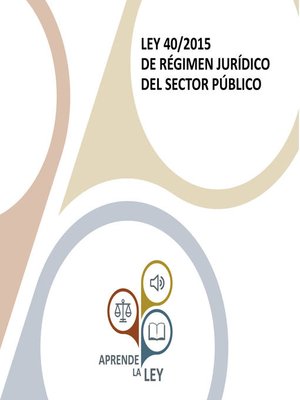 cover image of Ley 40/2015 de Régimen Jurídico del Sector Público